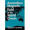 KNYGA Bookshop Anomalous Magnetic Field of the World Ocean