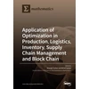 KNYGA Bookshop Application of Optimization in Production, Logistics, Inventory, Supply Chain Management and Block Chain