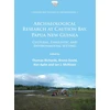 KNYGA Bookshop Archaeological Research at Caution Bay, Papua New Guinea