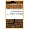 KNYGA Bookshop Art de Chevalerie. Instruction de Touts Avantages Et Dexteritez Necessaires A Chascun Chevalier