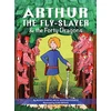 KNYGA Bookshop Arthur the Fly-Slayer &amp; the Forty Dragons