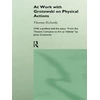 KNYGA Bookshop At Work with Grotowski on Physical Actions