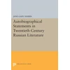KNYGA Bookshop Autobiographical Statements in Twentieth-Century Russian Literature