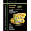 KNYGA Bookshop Autodesk Inventor 2021 - Grundlagen in Theorie und Praxis