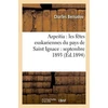 KNYGA Bookshop Azpeitia: Les Fetes Euskariennes Du Pays de Saint Ignace: Septembre 1893