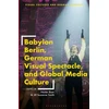 KNYGA Bookshop Babylon Berlin, German Visual Spectacle, and Global Media Culture