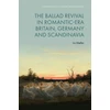KNYGA Bookshop Ballad Revival in Romantic-Era Britain, Germany and Scandinavia