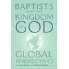 KNYGA Bookshop Baptists and the Kingdom of God