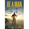 KNYGA Bookshop Be a Man - Take Responsibility for Your Actions