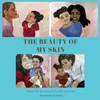 KNYGA Bookshop Beauty of My Skin