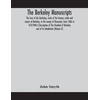 KNYGA Bookshop Berkeley manuscripts. The lives of the Berkeleys, lords of the honour, castle and manor of Berkeley, in the county of Gloucester, from 1066 to 1618 With A Description of The Hundred of Berkeley and of Its Inhabitants (Volume II)