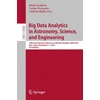 KNYGA Bookshop Big Data Analytics in Astronomy, Science, and Engineering