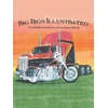 KNYGA Bookshop Big Rigs Illustrated