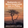 KNYGA Bookshop Biodiversity and Nature Conservation Law and Policy in the Middle East and North Africa Region