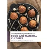 KNYGA Bookshop Bloomsbury Handbook of Food and Material Cultures