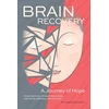 KNYGA Bookshop Brain Recovery-A Journey of Hope