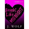 KNYGA Bookshop Bright Like Midnight-Special Edition