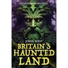 KNYGA Bookshop Britain's Haunted Land