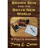 KNYGA Bookshop Brown Skin and the Brave New World