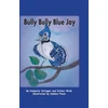 KNYGA Bookshop Bully Bully Mėlyna Jay