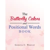 KNYGA Bookshop Butterfly Colors and Positional Words Book