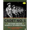 KNYGA Bookshop Cadet No. 1 And Other Amazing Women In The Armed Forces