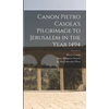 KNYGA Bookshop Canon Pietro Casola's Pilgrimage to Jerusalem in the Year 1494
