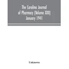 KNYGA Bookshop Carolina journal of pharmacy (Volume XXII) January 1941