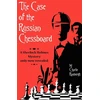 KNYGA Bookshop Case of the Russian Chessboard A Sherlock Holmes Mystery Only Now Revealed