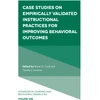 KNYGA Bookshop Case Studies on Empirically Validated Instructional Practices for Improving Behavioral Outcomes