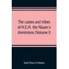KNYGA Bookshop castes and tribes of H.E.H. the Nizam's dominions (Volume I)