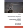 KNYGA Bookshop Challenges in Delivering Public Construction Projects