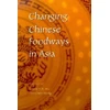 KNYGA Bookshop Changing Chinese Foodways in Asia