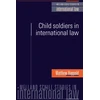 KNYGA Bookshop Child Soldiers in International Law