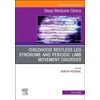 KNYGA Bookshop Childhood Restless Leg Syndrome and Periodic Limb Movement Disorder, An Issue of Sleep Medicine Clinics