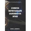 KNYGA Bookshop Chiron Retrograde Guidebook 2022