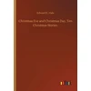 KNYGA Bookshop Christmas Eve and Christmas Day, Ten Christmas Stories.