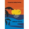 KNYGA Bookshop Cicatrici Della Ferita