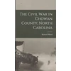 KNYGA Bookshop Civil War in Chowan County, North Carolina