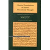 KNYGA Bookshop Classical Foundations of Islamic Educational Thought