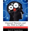 KNYGA Bookshop Classical Theories and the Will to Fight