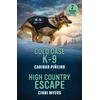 KNYGA Bookshop Cold Case K-9 / High Country Escape