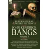 KNYGA Bookshop Collected Supernatural and Weird Fiction of John Kendrick Bangs