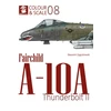 KNYGA Bookshop Colour &amp; Scale No. 08 Fairchild A-10 Thunderbolt II