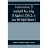 KNYGA Bookshop Commentaries Of Isho'Dad Of Merv, Bishop Of Hadatha (C. 850 A.D.) In Syriac And English (Volume I)