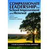 KNYGA Bookshop Compassionate Leadership for School Improvement and Renewal