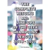 KNYGA Bookshop Complete Results and Line-ups of the UEFA Champions League 2018-2021