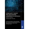 KNYGA Bookshop Complexity Theory and Educational Leadership in Schools