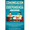 KNYGA Bookshop Comunicacion en pareja y no mas codependencia 2 libros en 1