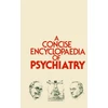 KNYGA Bookshop Concise Encyclopaedia of Psychiatry